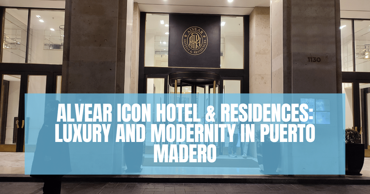 Alvear Icon Hotel & Residences Luxury and Modernity in Puerto Madero