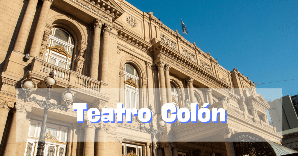 A Guided Tour of the Legendary Teatro Colón