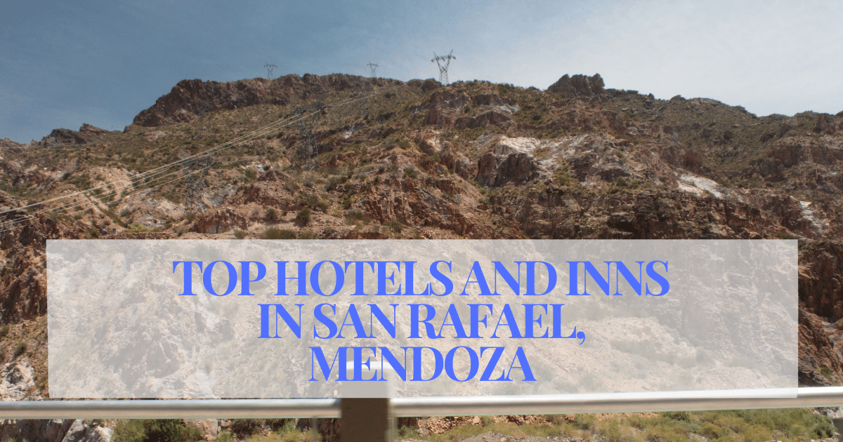 Top Hotels and Inns in San Rafael, Mendoza